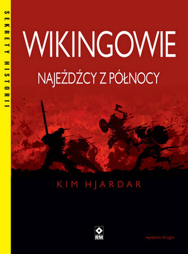 Wikingowie. Najeźdźcy z Północy