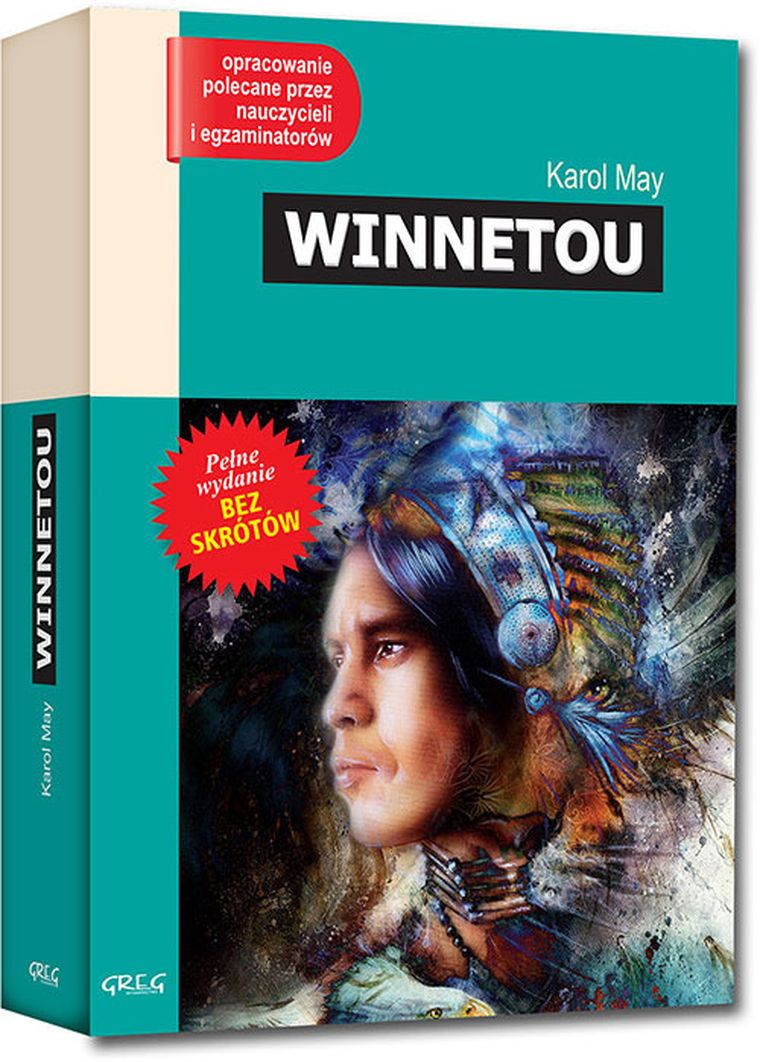 Winnetou. Wydanie z opracowaniem i streszczeniem