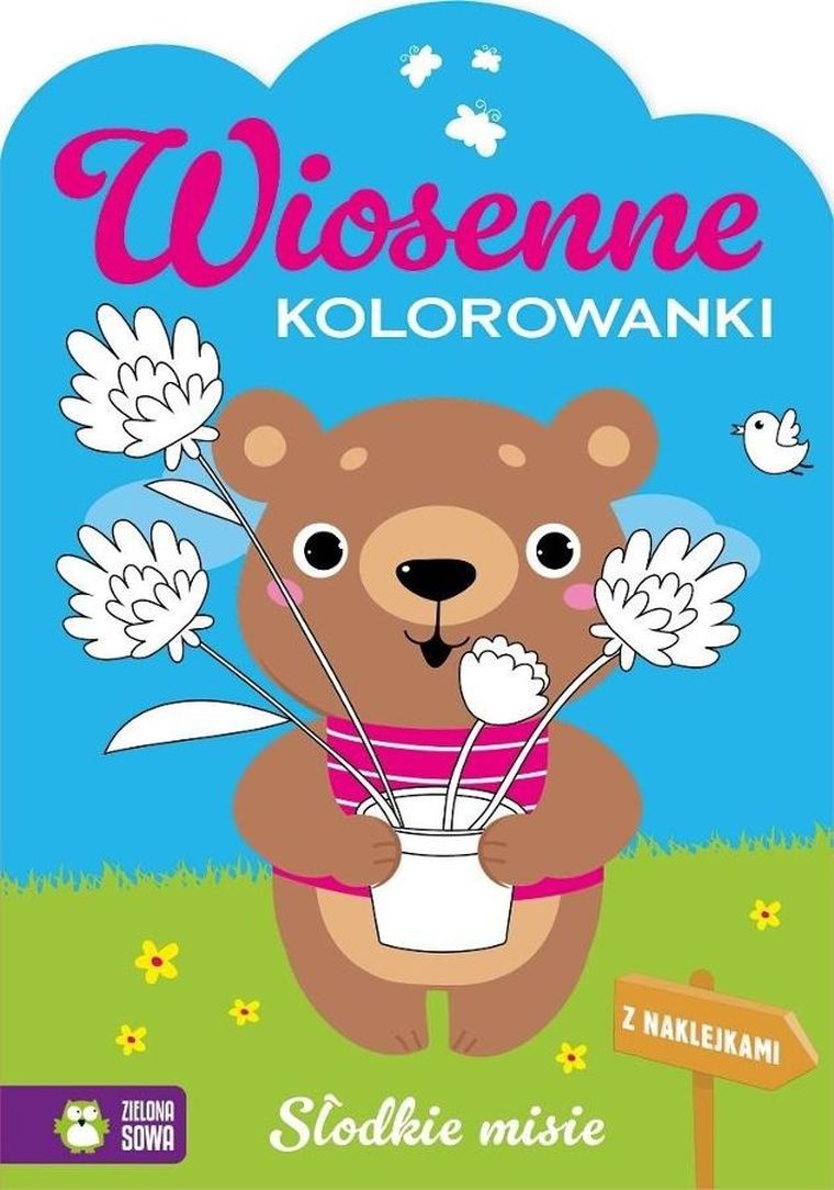 Wiosenne kolorowanki. Słodkie misie