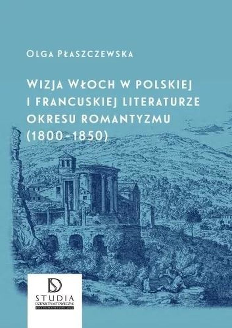 Wizja Włoch w polskiej i francuskiej literaturze