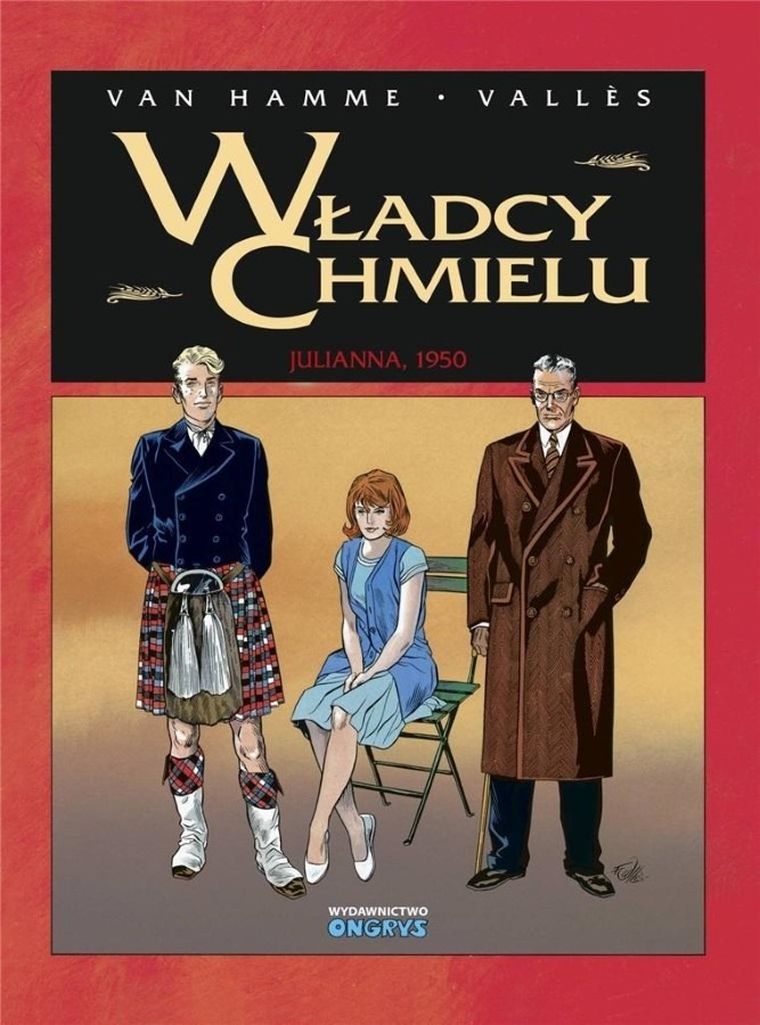 Władcy Chmielu. Tom 5. Julianna, 1950