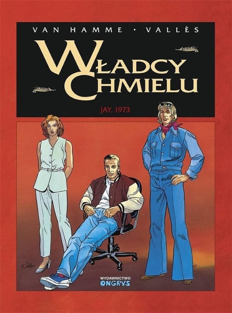 Władcy chmielu. Tom 6. Jay, 1973