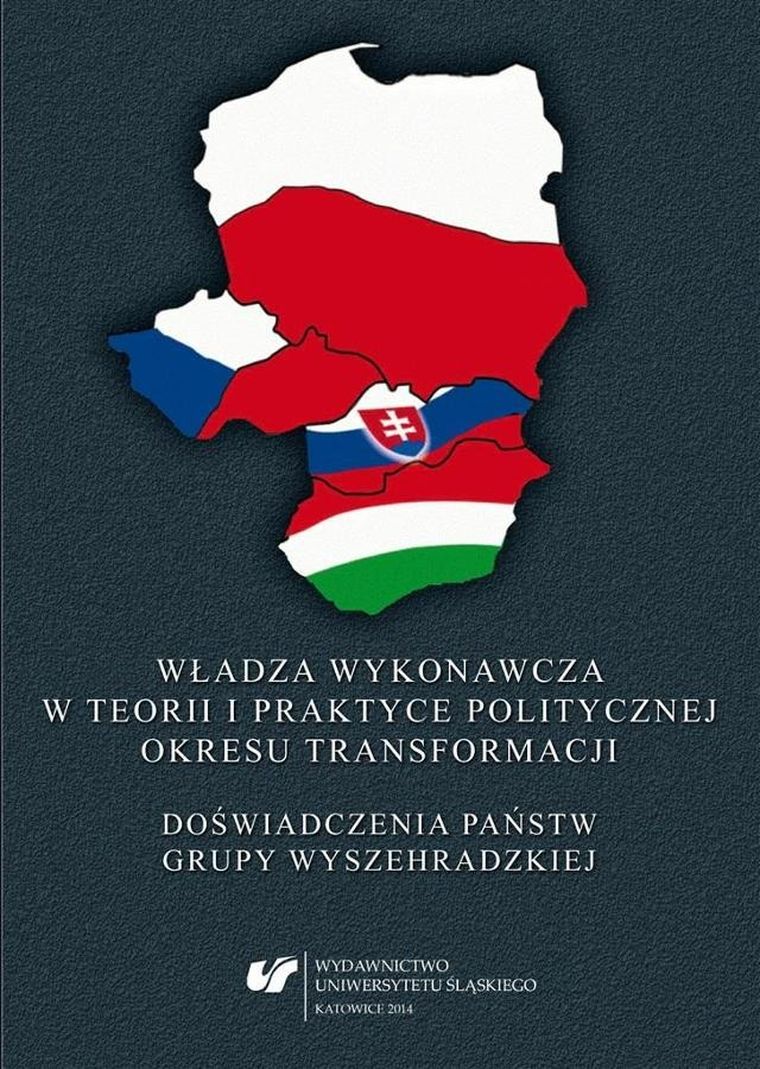 Władza wykonawcza w teorii i praktyce politycznej okresu transformacji