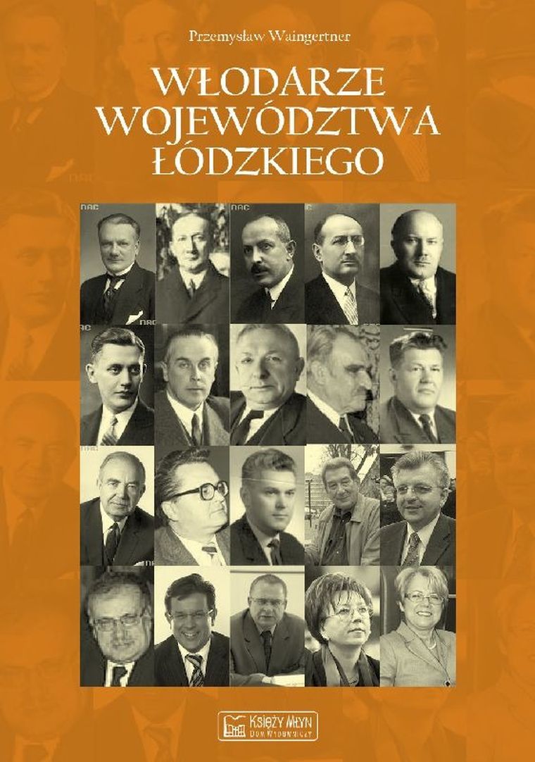 Włodarze województwa łódzkiego