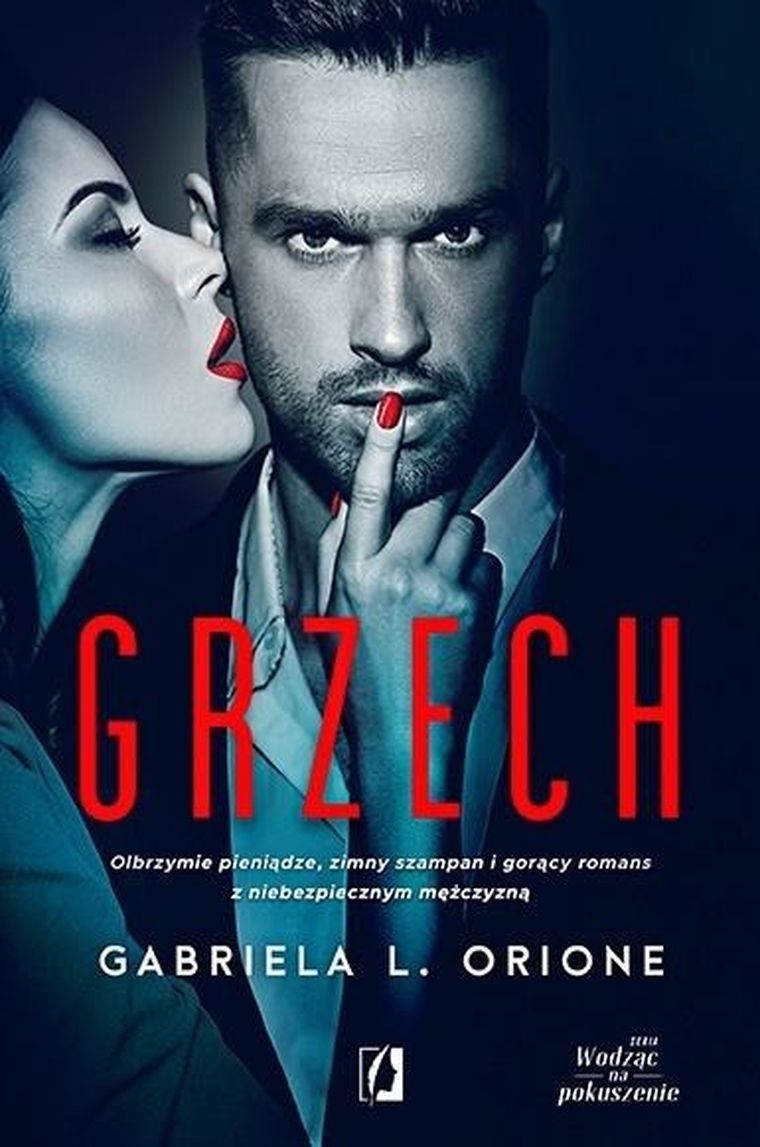 Wodząc na pokuszenie. Tom 1. Grzech