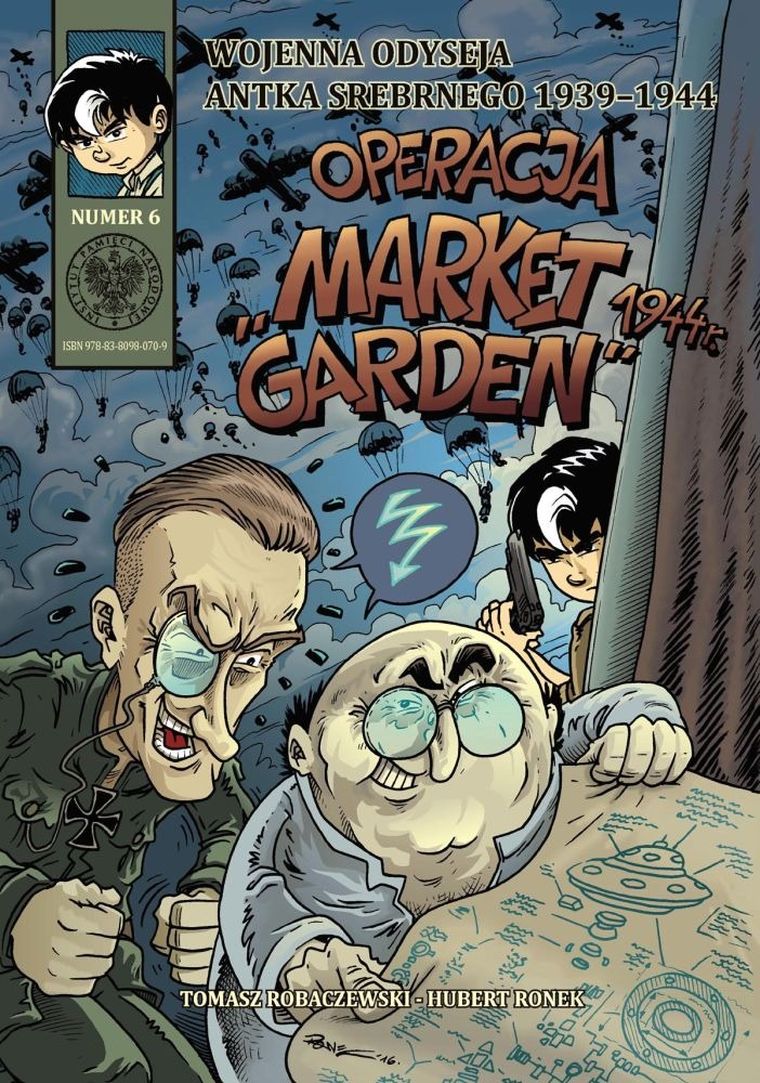 Wojenna odyseja Antka Srebrnego 1939-1944 z6. Operacja Market Garden 1944 r.