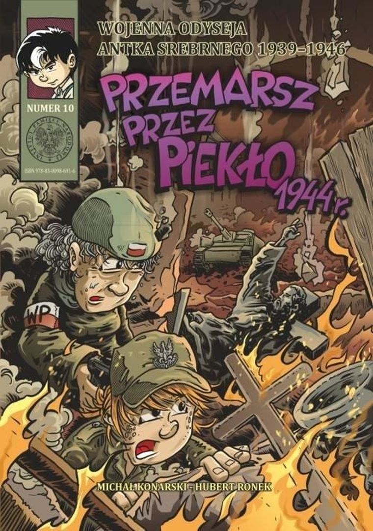Wojenna Odyseja... Tom 10. Przemarsz przez piekło 1944