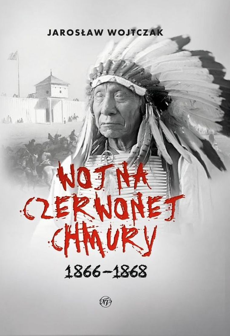 Wojna Czerwonej Chmury 1866-1868