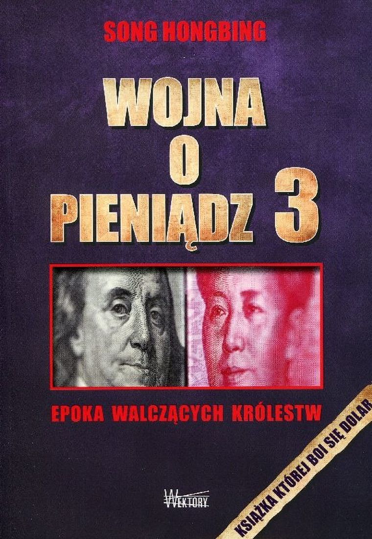 Wojna o pieniądz 3