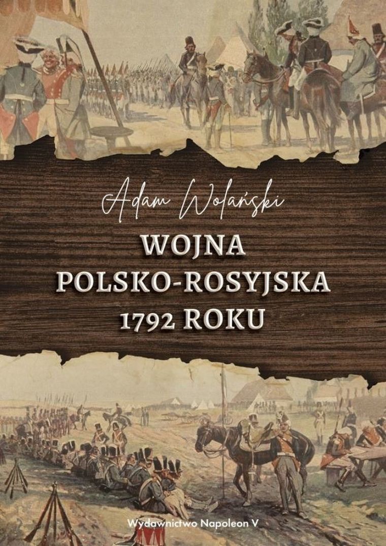 Wojna Polsko-Rosyjska 1792 roku