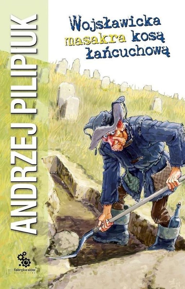 Wojsławicka masakra kosą łańcuchową