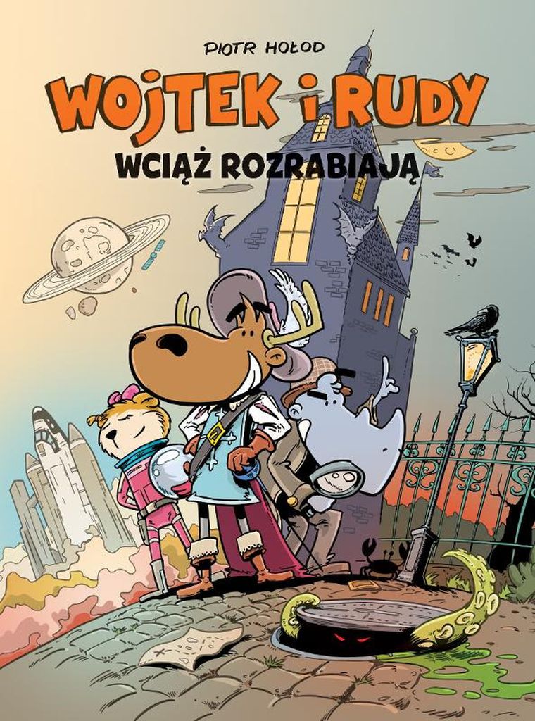Wojtek i Rudy. Tom 3. Wciąż rozrabiają