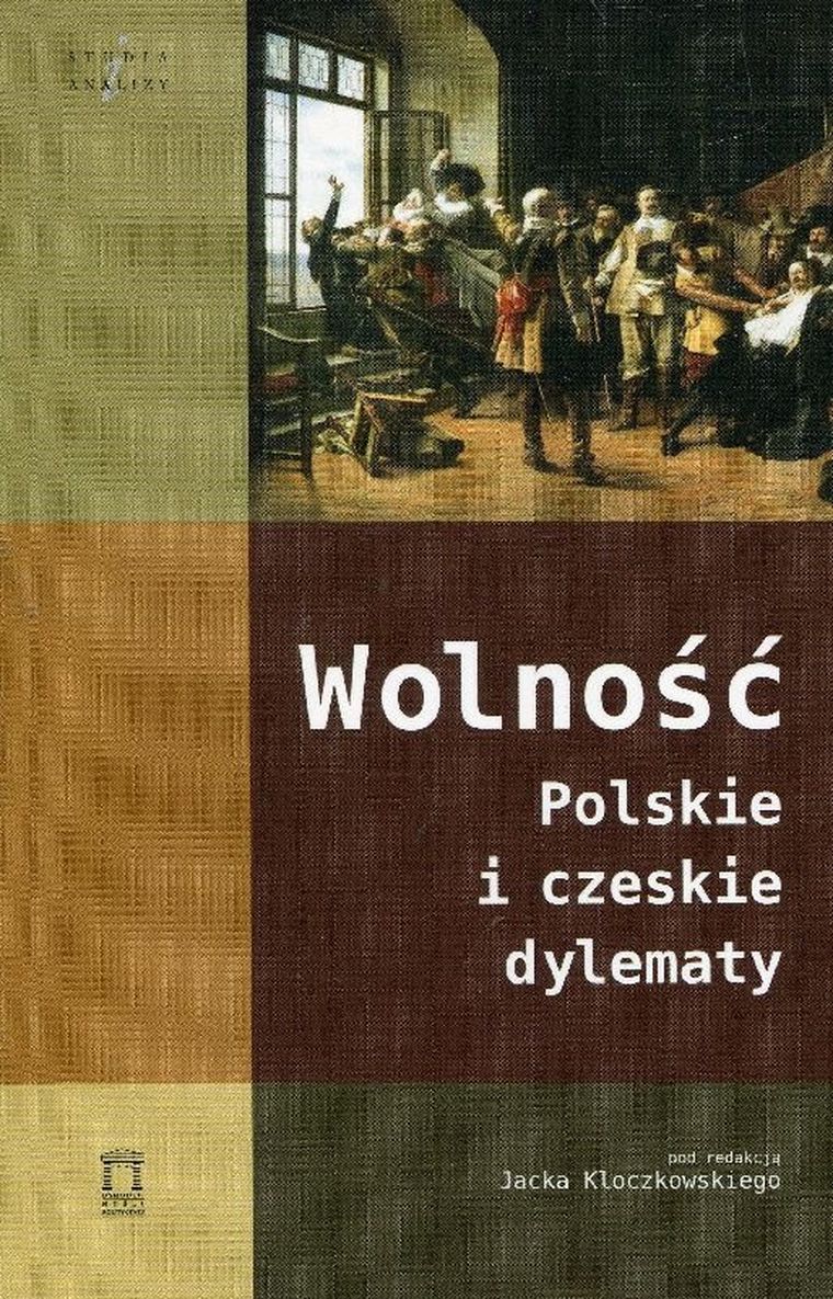 Wolność Polskie i czeskie dylematy