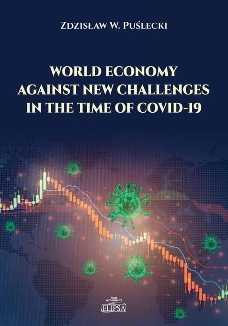 World Economy Against New Challenges in the Time of Covid-19