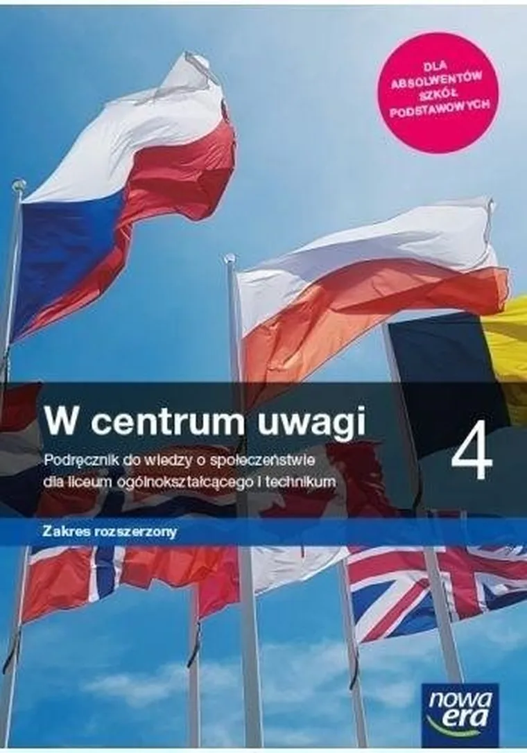 WOS. Liceum ogólnokształcące 4. W centrum uwagi. Podręcznik. Zakres rozszerzony