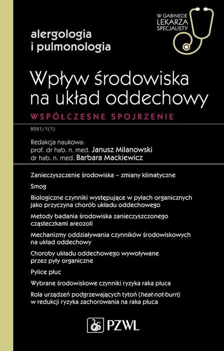 Wpływ środowiska na układ oddechowy. Współczesne spojrzenie