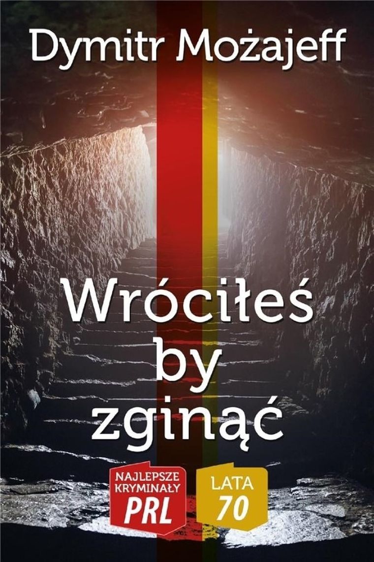 Wróciłeś, by zginąć (Lata 70.)