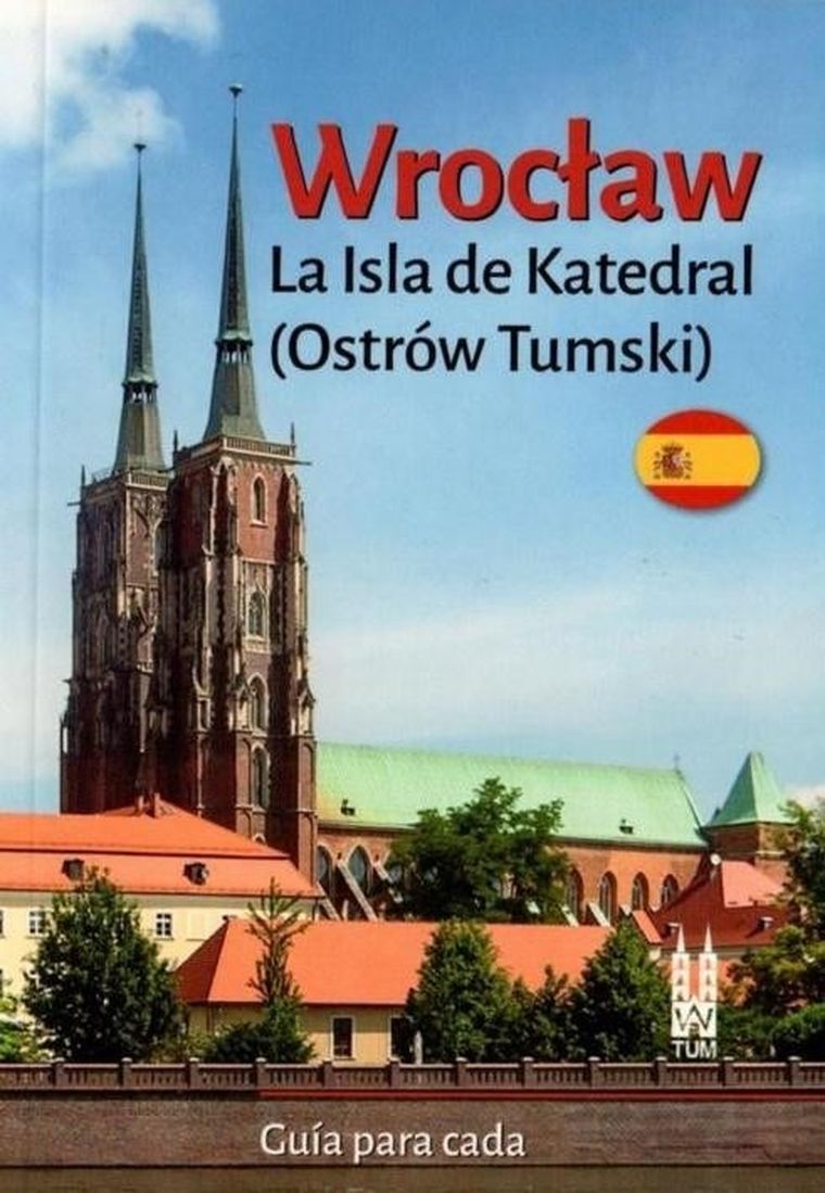 Wrocław Ostrów Tumski (wersja hiszpańska)