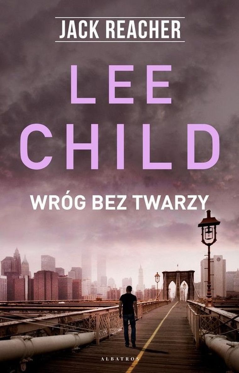 Wróg bez twarzy. Jack Reacher. Tom 3