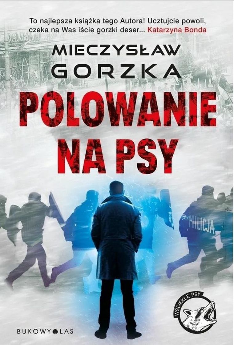 Wściekłe psy. Tom 1. Polowanie na psy
