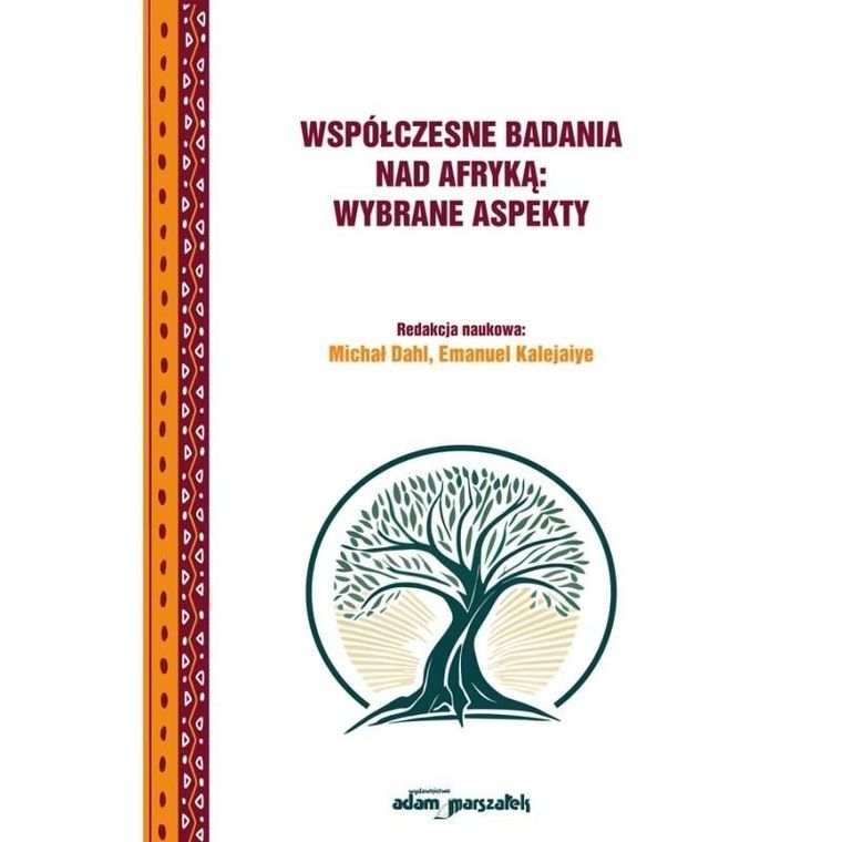 Współczesne badania nad Afryką: wybrane aspekty