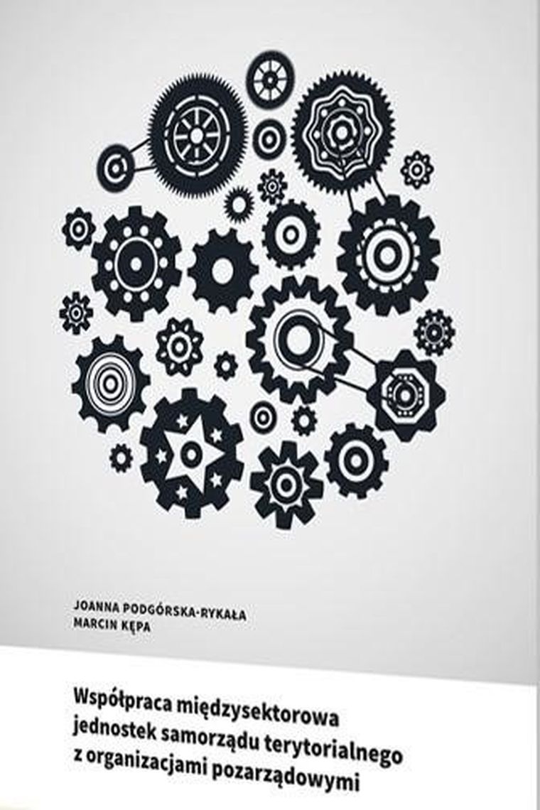 Współpraca międzysektorowa jednostek samorządu terytorialnego z organizacjami pozarządowymi