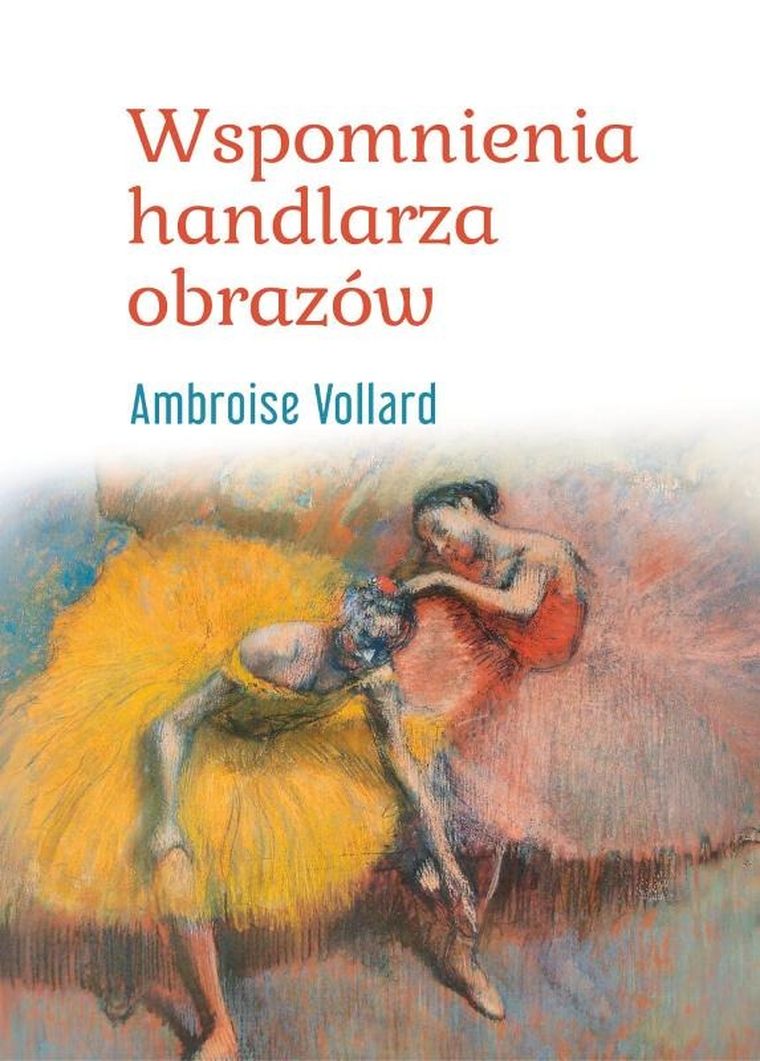Wspomnienia handlarza obrazów
