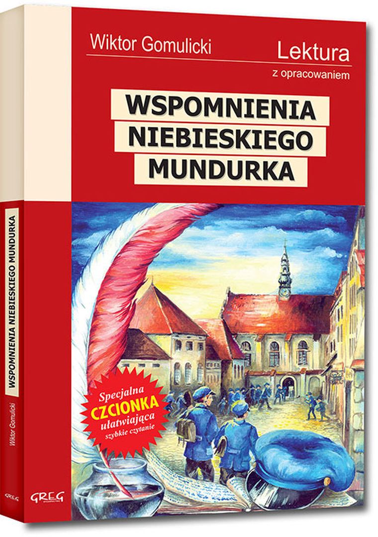 Wspomnienia niebieskiego mundurka. Wydanie z opracowaniem i streszczeniem