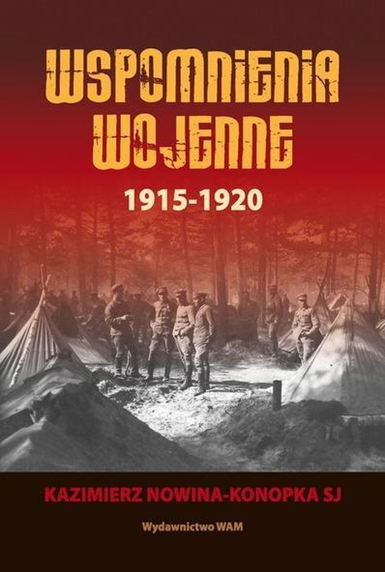 Wspomnienia wojenne 1915-1920