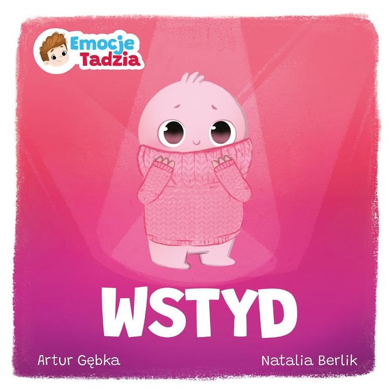 Wstyd. Emocje Tadzia