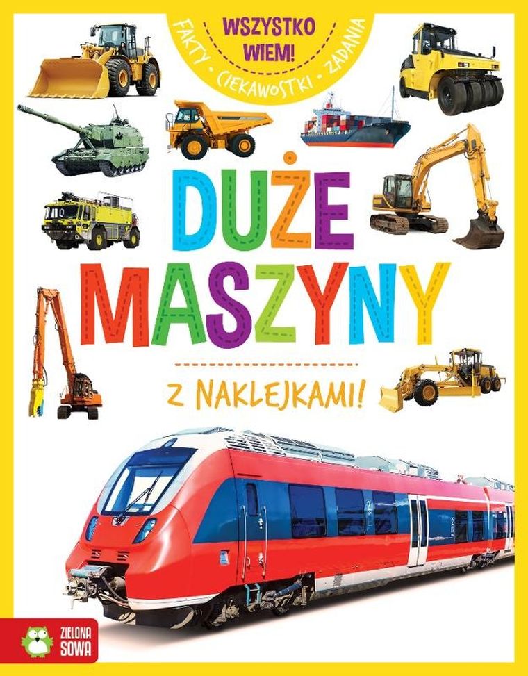 Wszystko wiem. Duże maszyny