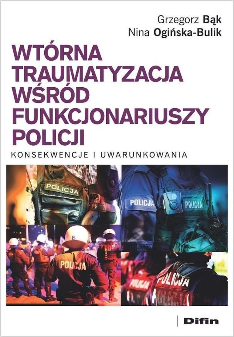 Wtórna traumatyzacja wśród funkcjonariuszy