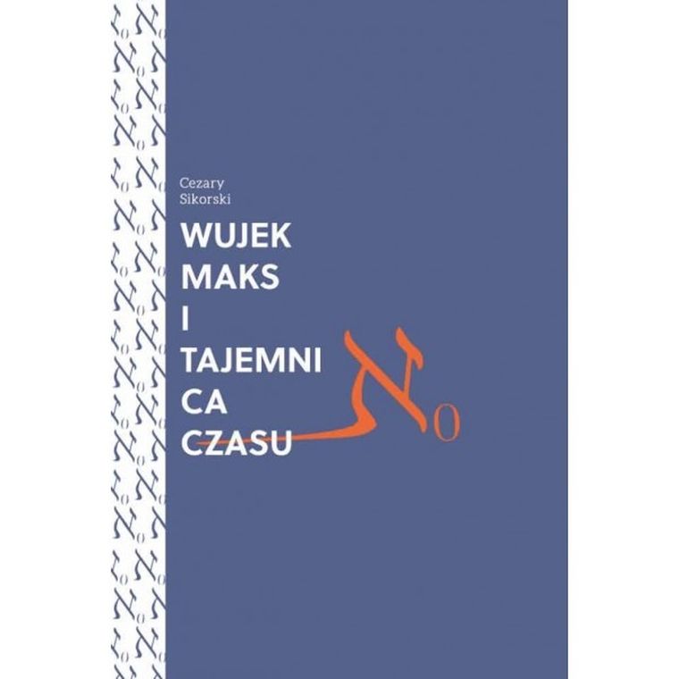 Wujek Maks i tajemnica czasu