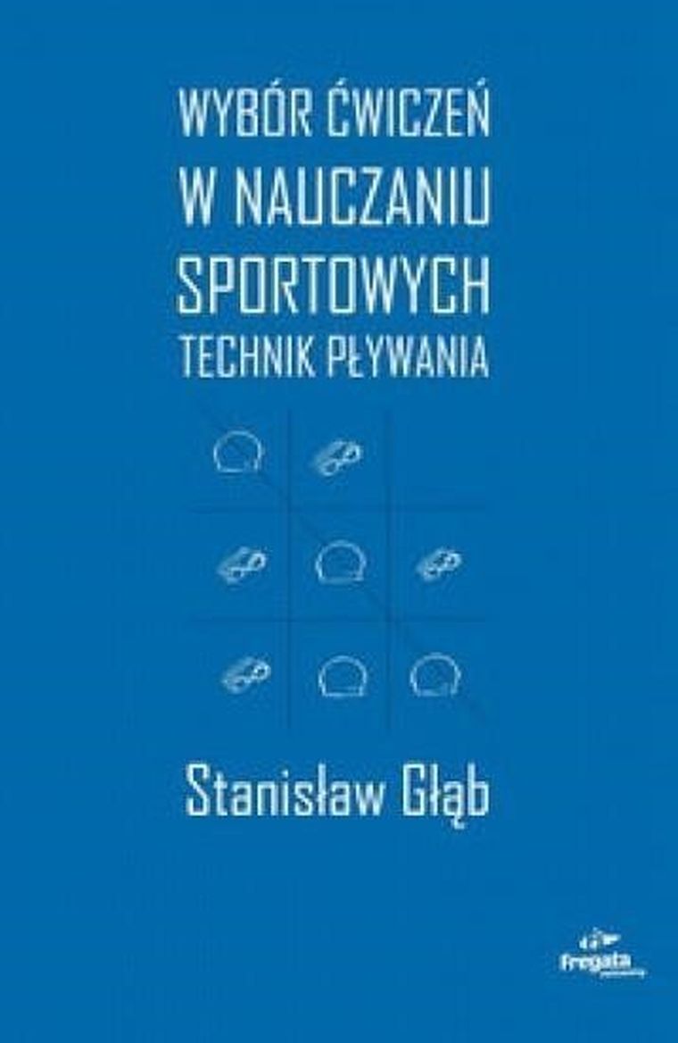 Wybór ćw. w nauczaniu sportowych technik pływania