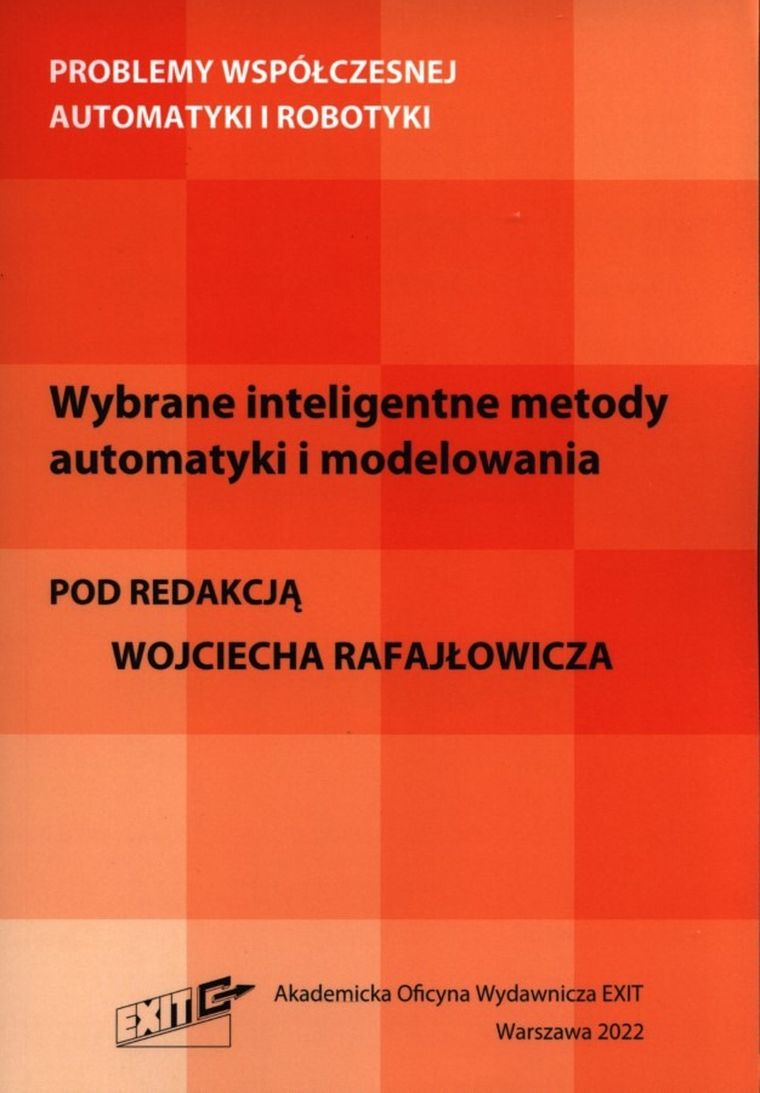Wybrane inteligentne metody automatyki i modelowania