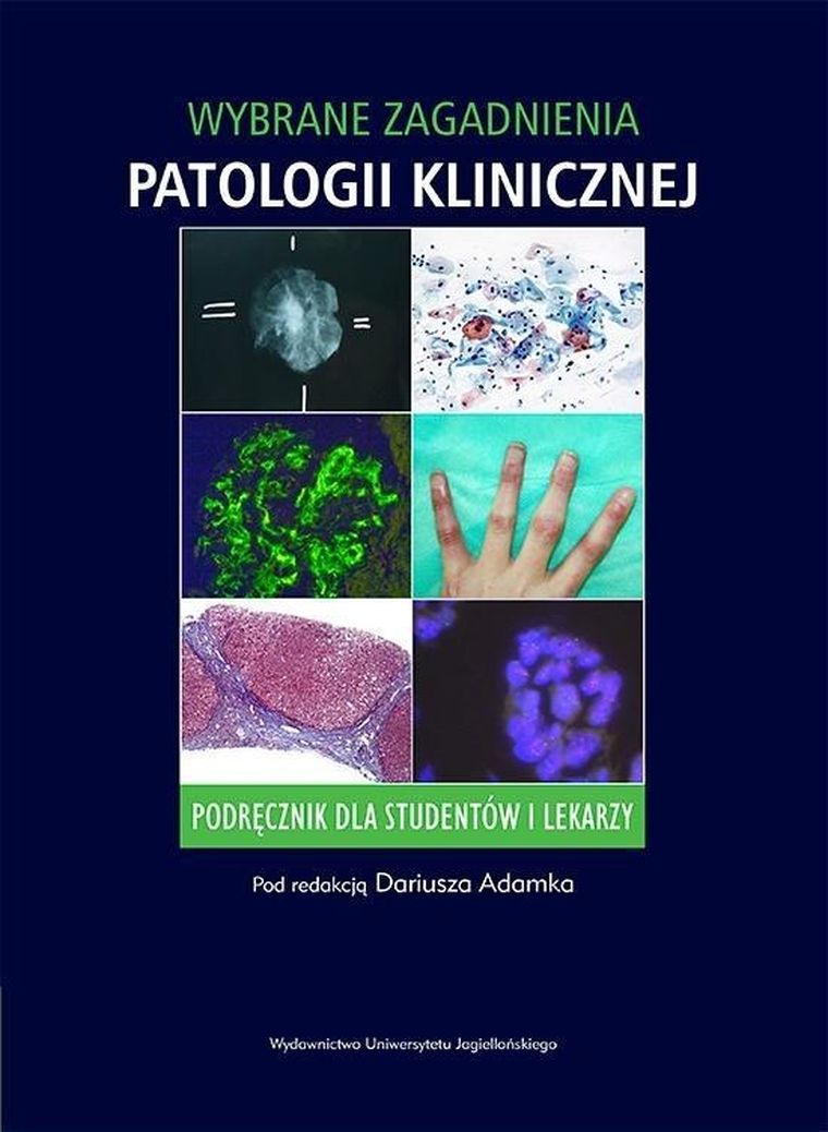 Wybrane zagadnienia patologii klinicznej