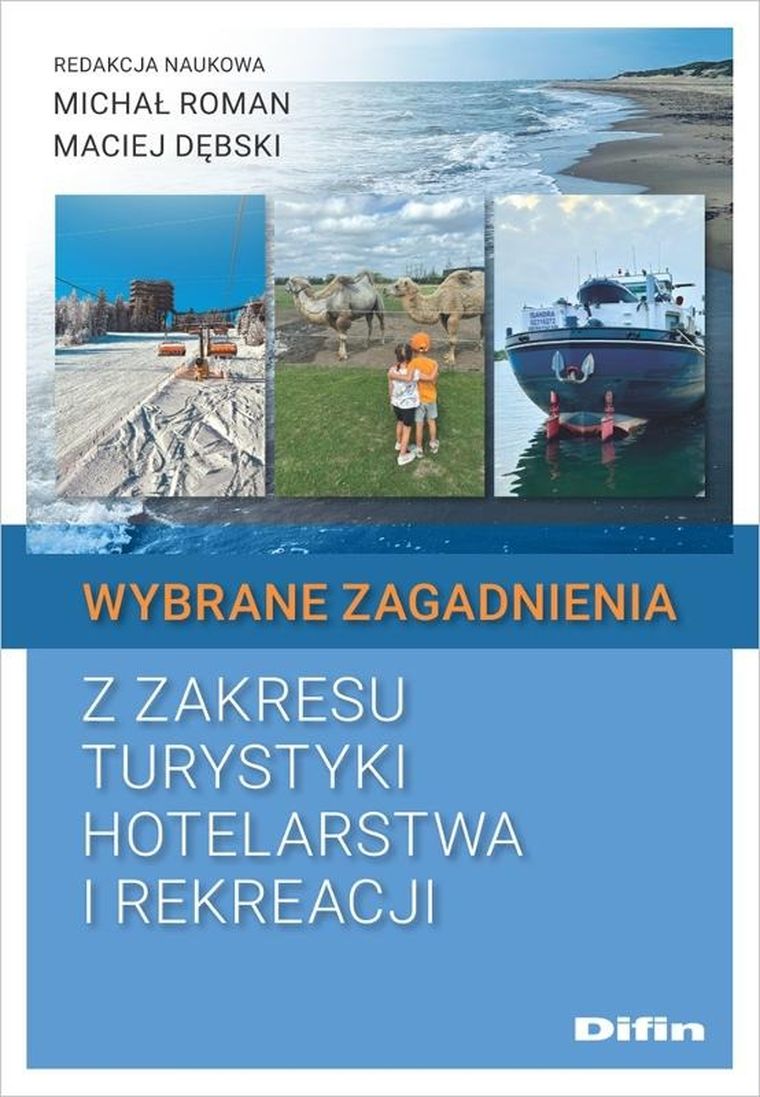 Wybrane zagadnienia z zakresu turystyki