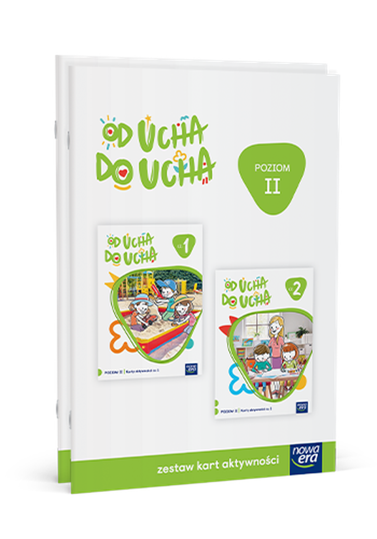 Wychowanie przedszkolne OD UCHA DO UCHA 4-latki Poziom 2. Zestaw kart aktywności