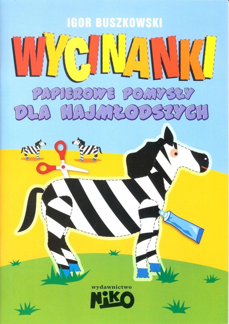 Wycinanki. Papierowe pomysły dla najmłodszych