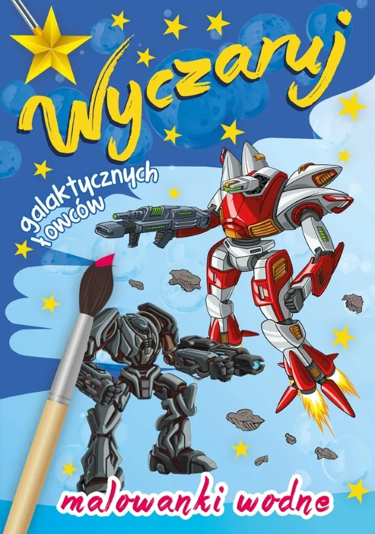 Wyczaruj galaktycznych łowców. Malowanki wodne