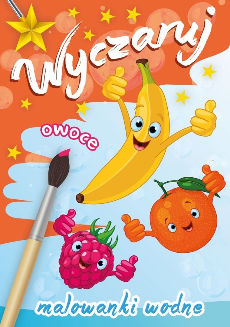 Wyczaruj owoce. Malowanka wodna
