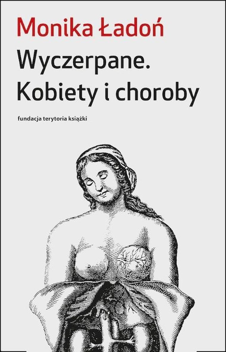 Wyczerpane. Kobiety i choroby