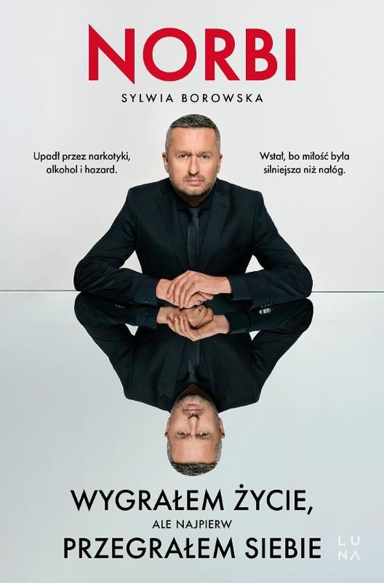 Wygrałem życie, ale najpierw przegrałem siebie