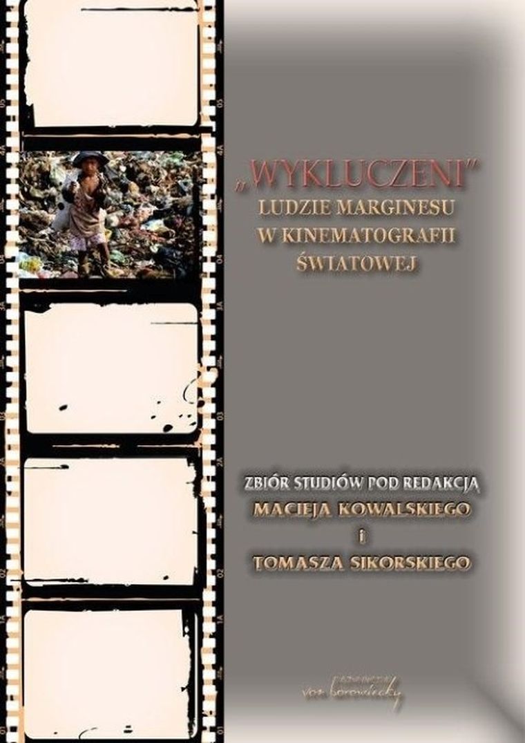 Wykluczeni. Ludzie marginesu w kinematografi