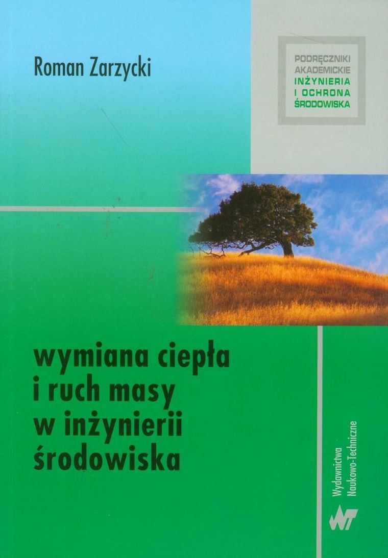 Wymiana ciepła i ruch masy w inżynierii środowiska