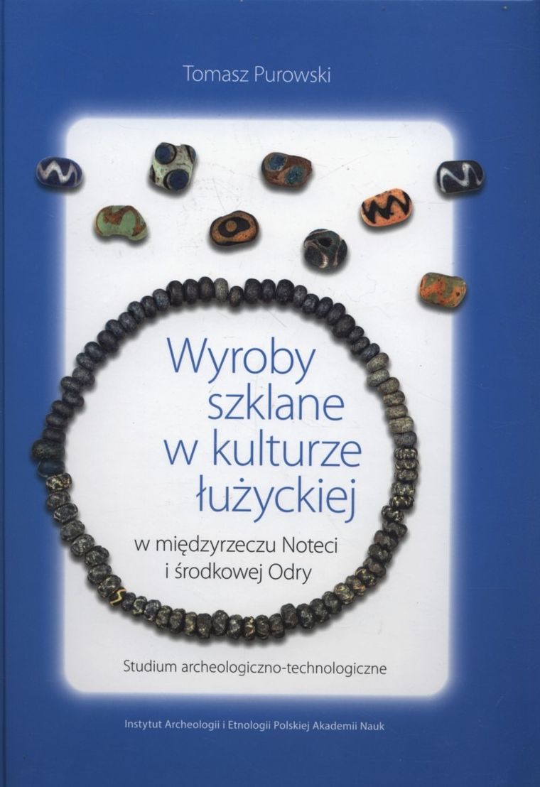Wyroby szklane w kulturze łużyckiej