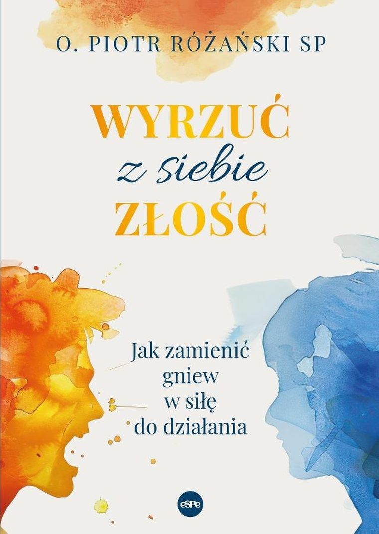 Wyrzuć z siebie złość. Jak zamienić gniew w siłę do działania
