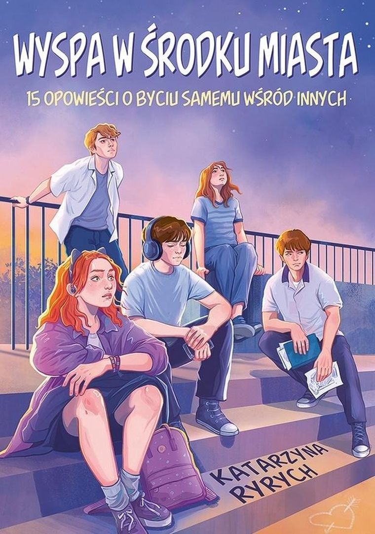 Wyspa w środku miasta. 15 opowieści o byciu samemu