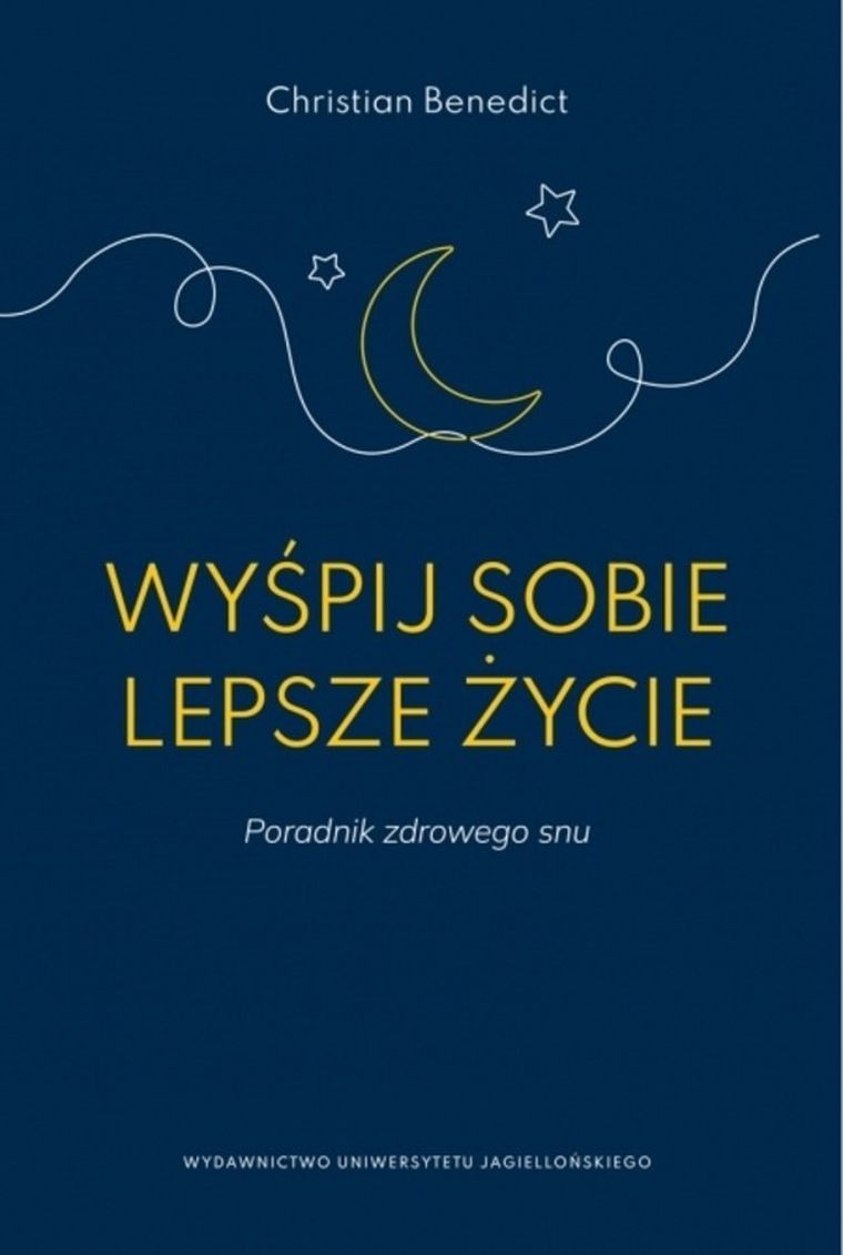 Wyśpij sobie lepsze życie