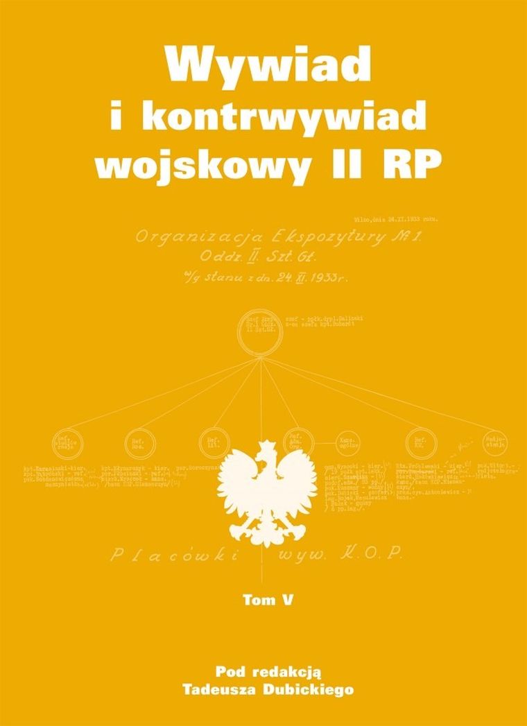 Wywiad i kontrwywiad wojskowy II RP. Tom 5